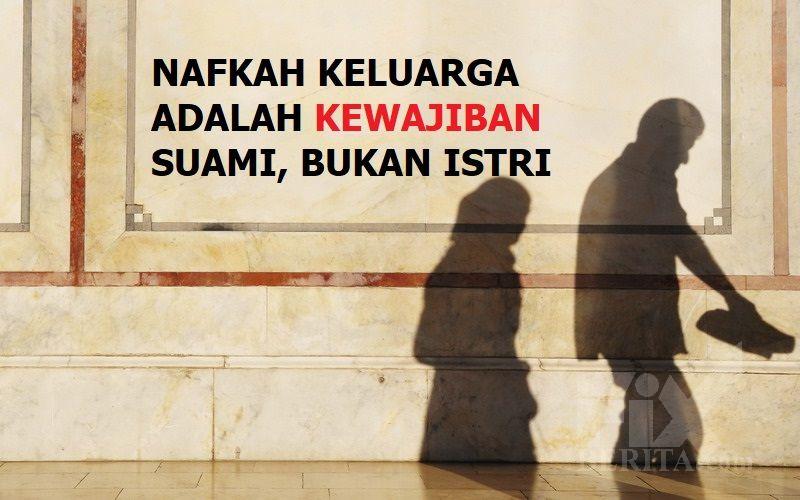 Nasehat Untukmu Wahai Suami Pemalas yang Dinafkahi Istri